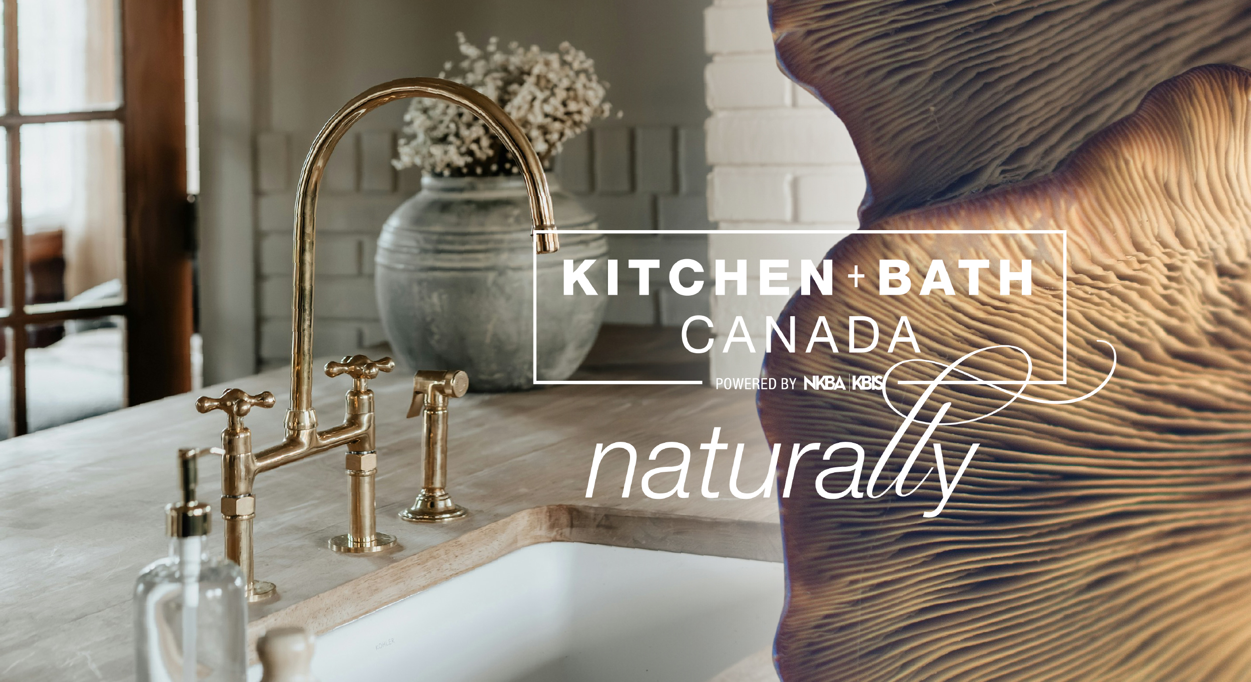 kitchen + bath Canada 2026 naturally theme